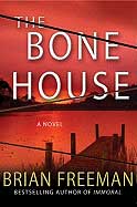 The Bone House by author Brian Freeman